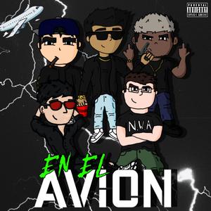 En el avión (feat. José Alvarez, WBMZ, Luciel & Ale Valdez)