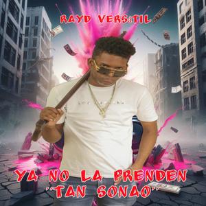 Ya No la Prenden Tan Sonao