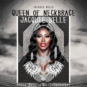 Queen of Neckbrace Jacquie Belle