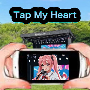 Tap My Heart