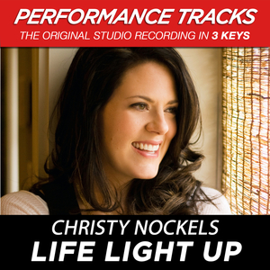 Life Light Up (Performance Track In Key Of D Without Background Vocals; Med. Instrumental Track)