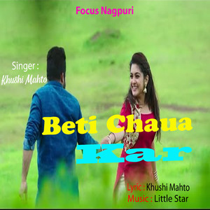 Beti Chaua Kar