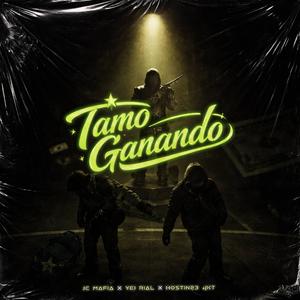 Tamo Ganando (feat. Jc Mafia, Hostin 23, 4Flush & Forttes)