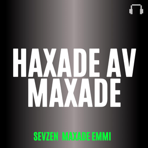 HAXADE AV MAXADE