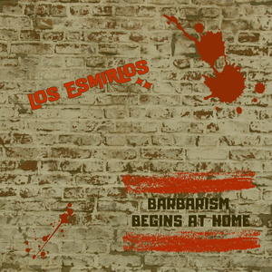 Barbarism Begins at Home (2023 Remastered Version)