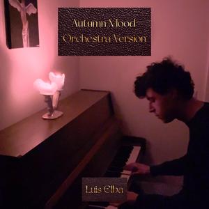 Autumn Mood (Orchestra Version)
