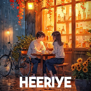 Heeriye