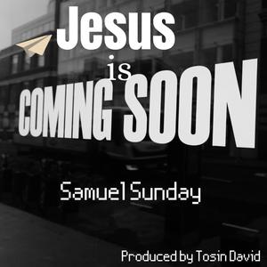 Jesus is Coming