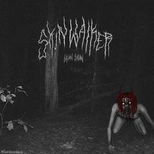 SKIN WALKER RAVE (feat. VOMIT DASTARDLY)