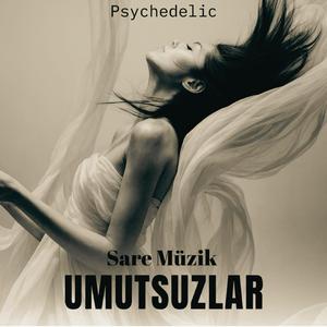 Umutsuzlar (Epic Anatolian Lab)