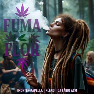 Fuma Flor