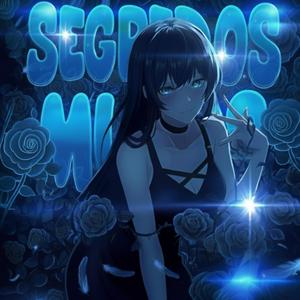SEGREDOS MUDOS (SLOWED)