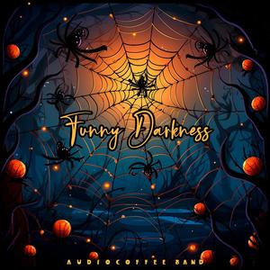 Funny Darkness