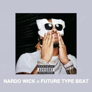 【FREE】"ADDICTION" NARDO WICK X FUTURE TYPE BEAT