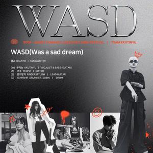 WASD (Was A Sad Dream)