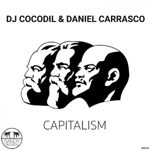 Capitalism (Original Mix)