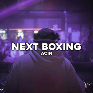 NEXT BOXING