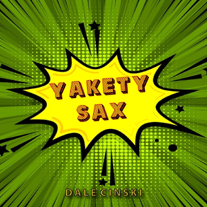 Yakety Sax