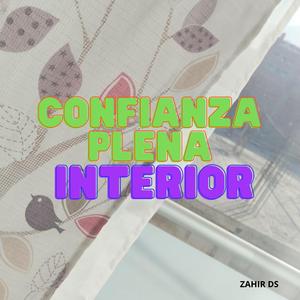 CONFIANZA PLENA INTERIOR
