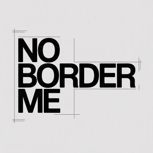 No Border Me (Live)