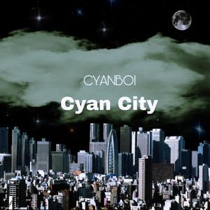 CYAN CITY (PROD BY Allen J)