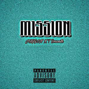 Mission (feat. T Smooth)