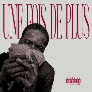 UNE FOIS DE PLUS