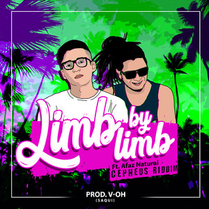Limb By Limb (Cepheus Riddim) [Afaz Natural Version]