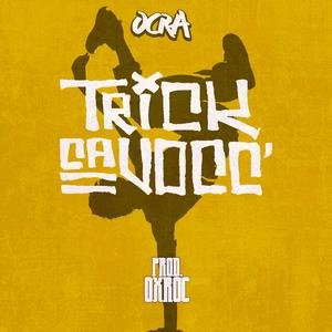 Trick ca vocc'