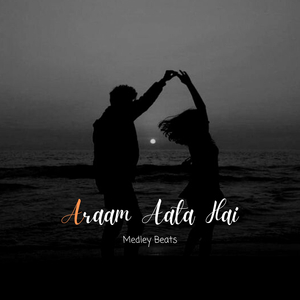 Araam Aata Hai (Slowed and Reverb)