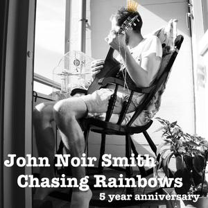 Chasing Rainbows (Single Version)