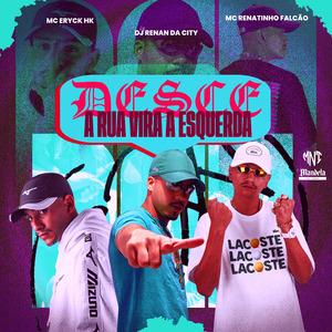 Desce a Rua e Vira a Esquerda