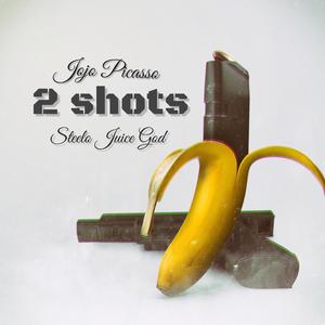 2 Shots (feat. Steelo Juicegod)