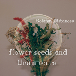 Flower seeds and thorn scars