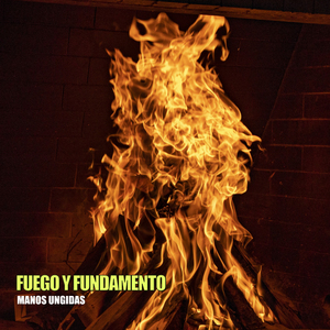 Fuego y Fundamento