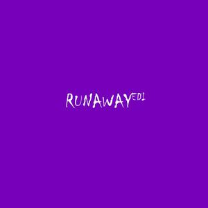 RUN AWAY