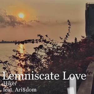 Lemniscate Love (prod by.EthanLee)