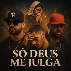 Só Deus Pode Me Julgar