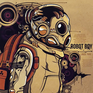 Robot Boy (Catalyzed Version)