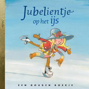 Jubelientje op het ijs (De Gouden Luisterboekjes) (Verteller: Hans Hagen)