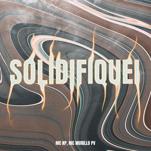 Solidifiquei