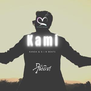Kami (feat. Kanda Beats & D.i.n BEATS)