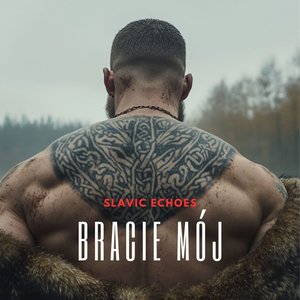 Bracie Mój