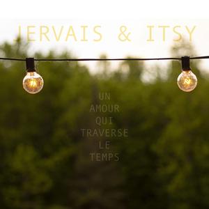 Un amour qui traverse le temps (feat. Itsy)