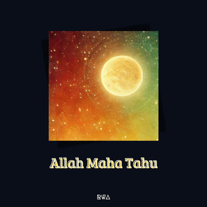 Allah Maha Tahu