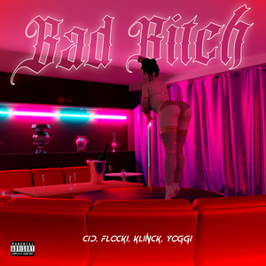 Bad Bitch