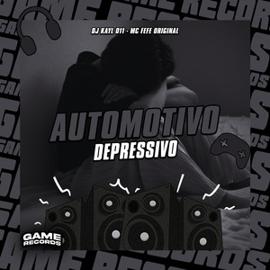 Automotivo Depressivo