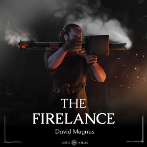 The Firelance (Original Soul Atlas Short Soundtrack)