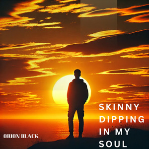 Skinny Dipping in My Soul