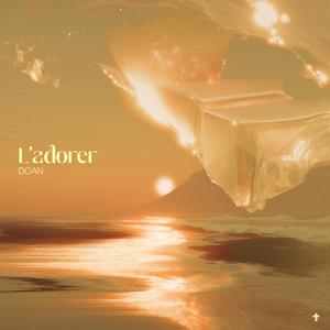 L'adorer